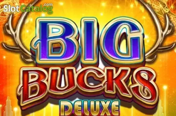 Big Bucks Deluxe