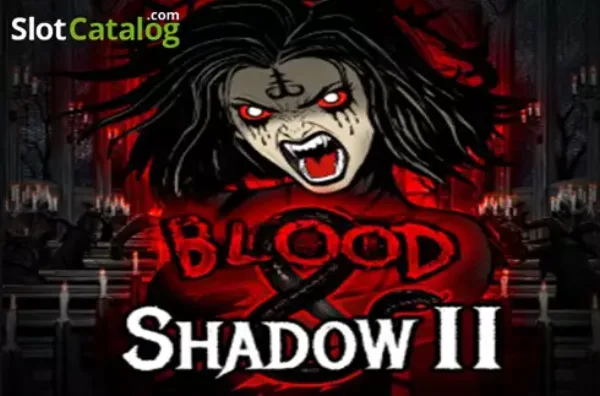 Blood & Shadow 2