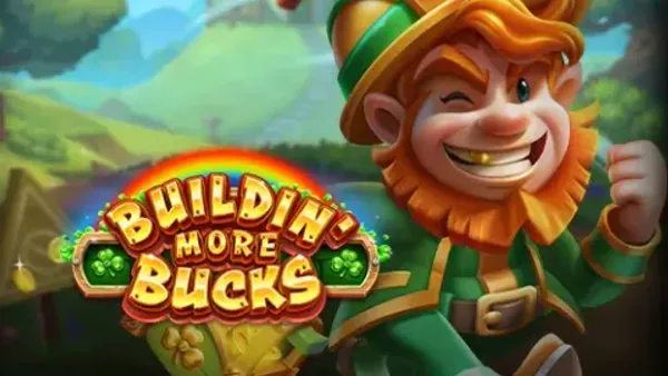 Buildin' More Bucks
