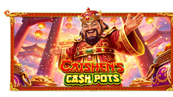Caishen’s Cash Pots