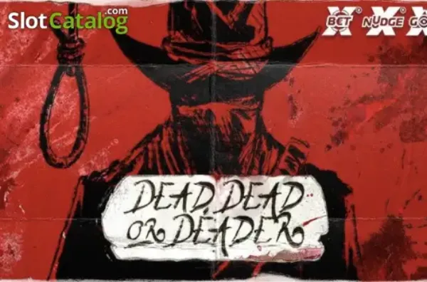 Dead, Dead or Deader