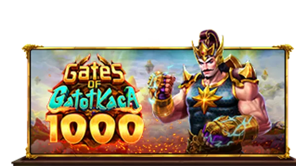Gates of Gatot Kaca 1000