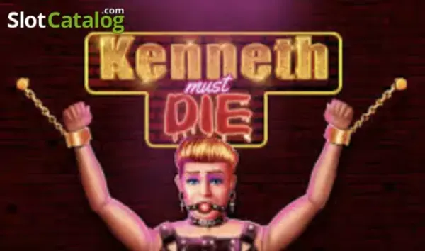 Kenneth Must Die