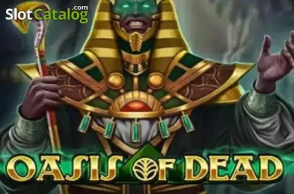 Oasis of Dead