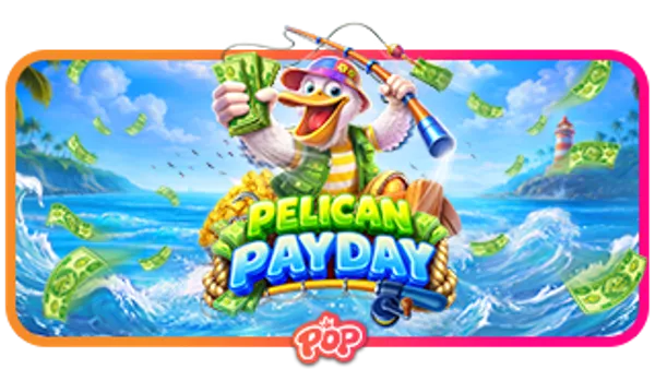 Pelican Payday