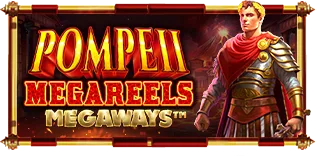 Pompeii Megareels Megaways