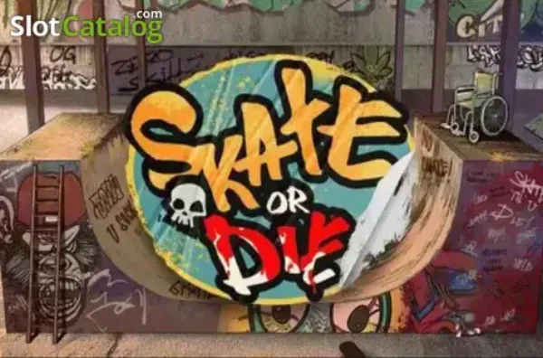 Skate or Die