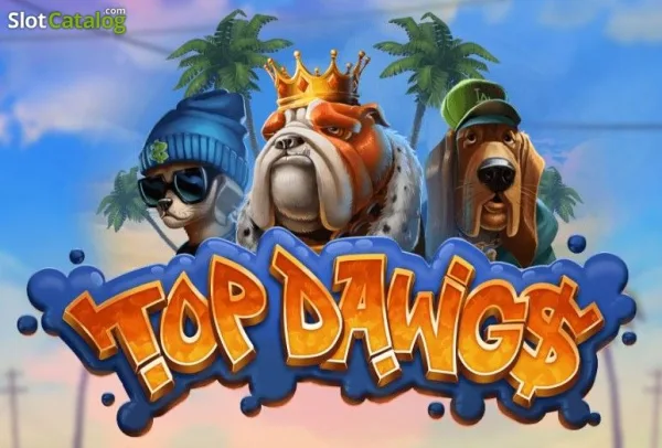 Top Dawg$