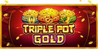 Triple Pot Gold